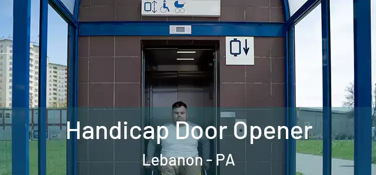  Handicap Door Opener Lebanon - PA