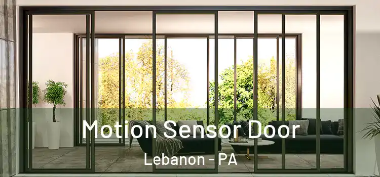  Motion Sensor Door Lebanon - PA